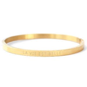 Stainless steel bracelets "LA VIE EST BELLE" Gold