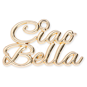 Metal charms "Ciao Bella" Gold